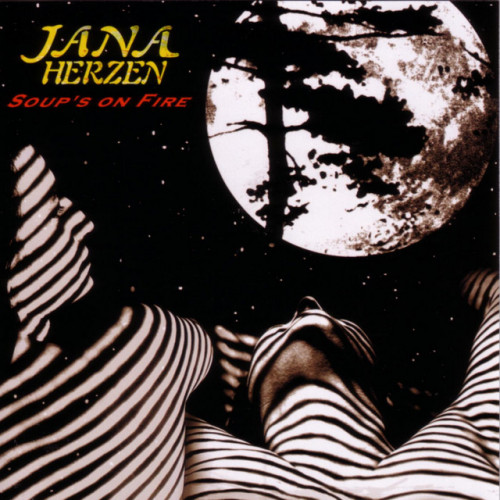 HERZEN, JANA - SOUP'S ON FIREHERZEN, JANA - SOUPS ON FIRE.jpg